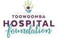 TOOWOOMBA HOSPITAL FOUNDATION